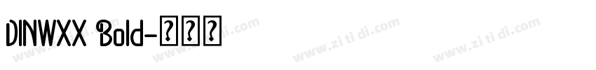 DINWXX Bold字体转换